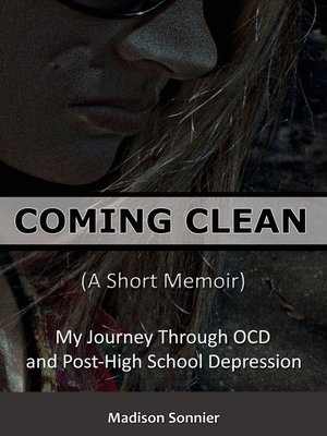 cover image of Coming Clean (A Short Memoir)